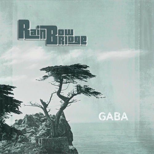 Rainbow Bridge : Gaba